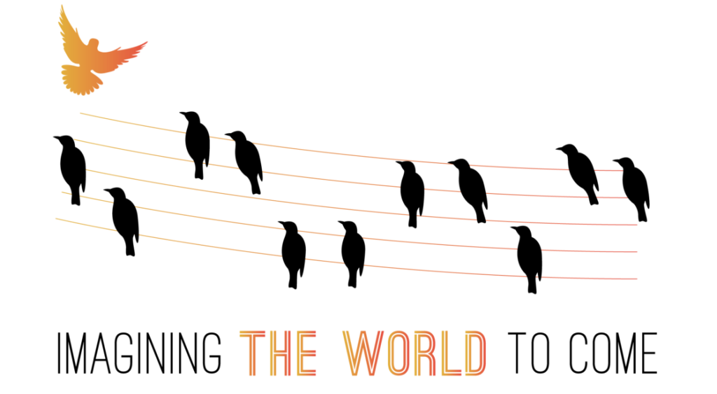 Drawing of five lines representing prison fence, with many black birds resting on the fense, and one golden bird flying above. Text says "Imagining the world to come"